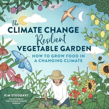Book cover The Climate Change-Resilient Vegetable Garden by Kim Stoddart