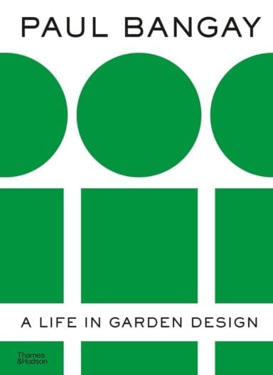 Book cover A life in Garden Design by Paul Bangay