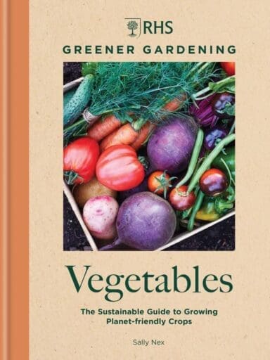 Book cover RHS Greener Gardening: Vegetables by Sally Nex