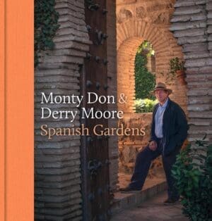 Monty Don's Spanish Gardens