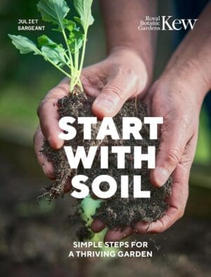 Book cover for Start with soil by Juliet Sargent